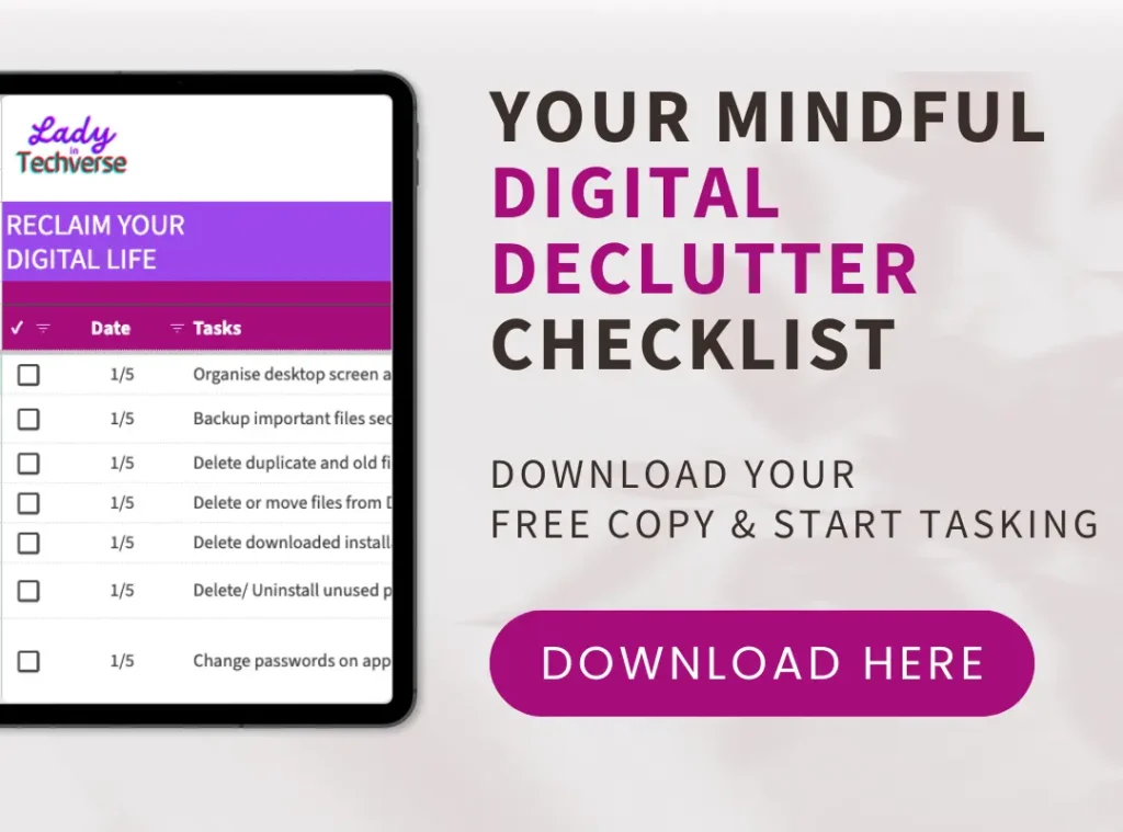 Digital Decluttering for Mental Wellness with a Proven System